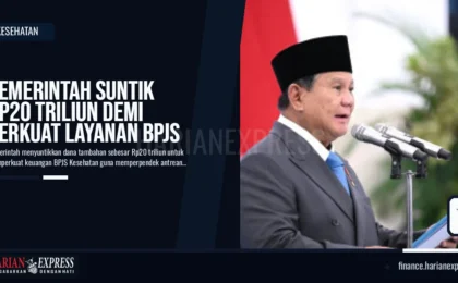 Pemerintah Suntik Rp20 Triliun demi Perkuat Layanan BPJS Pemerintah Suntik Rp20 Triliun demi Perkuat Layanan BPJS