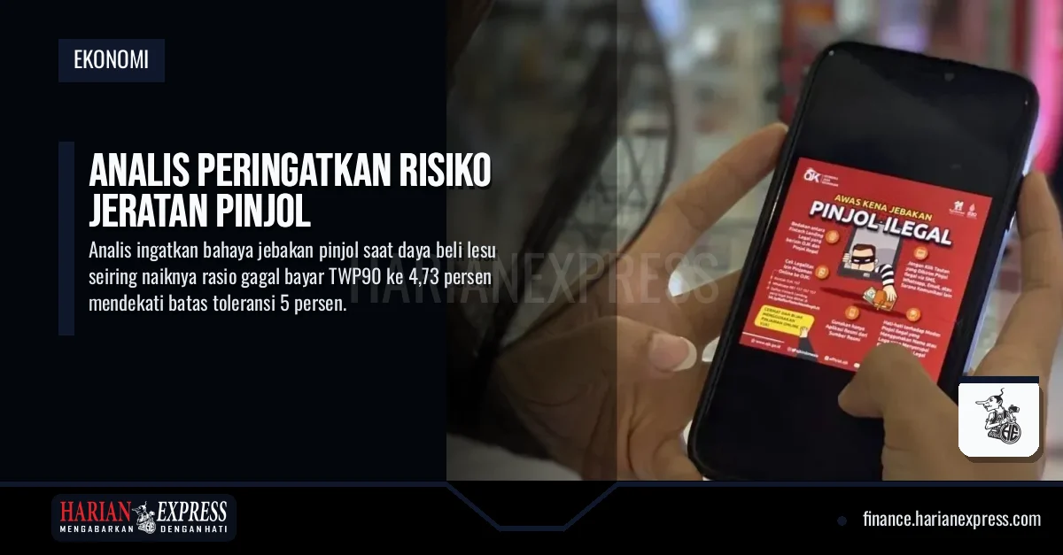 Analis Peringatkan Risiko Jeratan Pinjol