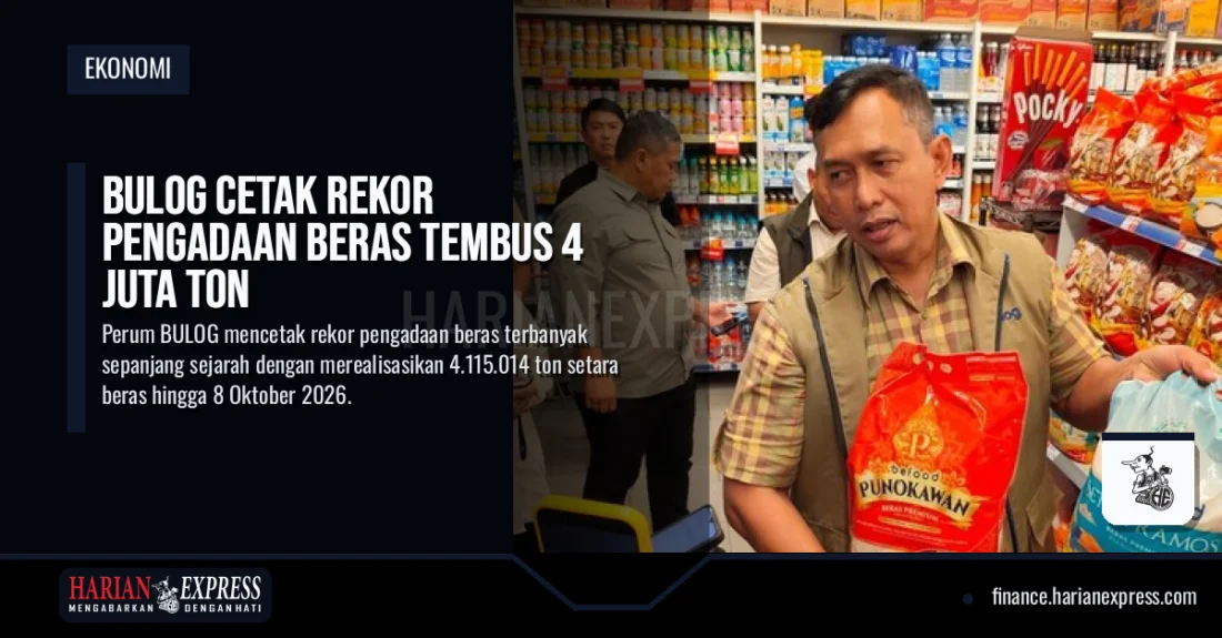 BULOG Cetak Rekor Pengadaan Beras Tembus 4 Juta Ton