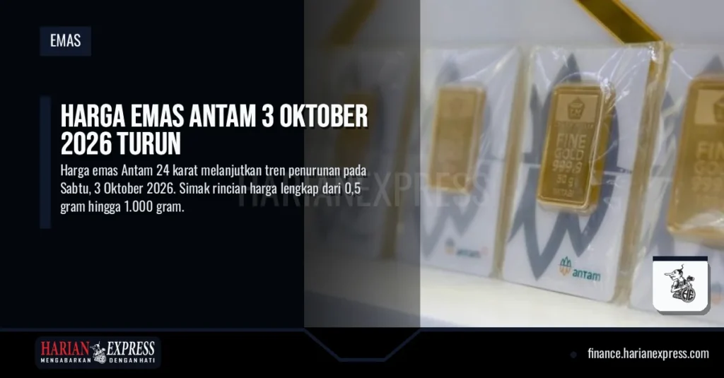 Harga Emas Antam 3 Oktober 2026 Turun