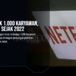 Netflix PHK 1.000 Karyawan, Terbanyak Sejak 2022