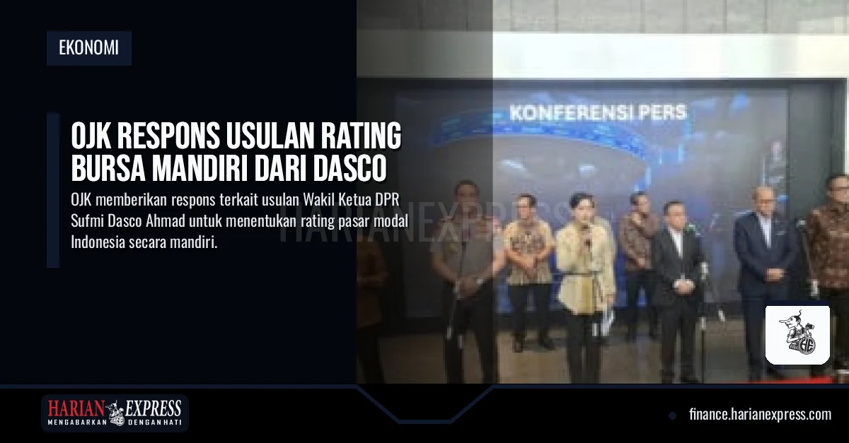 OJK Respons Usulan Rating Bursa Mandiri dari Dasco