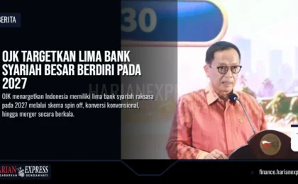 OJK Targetkan Lima Bank Syariah Besar Berdiri pada 2027