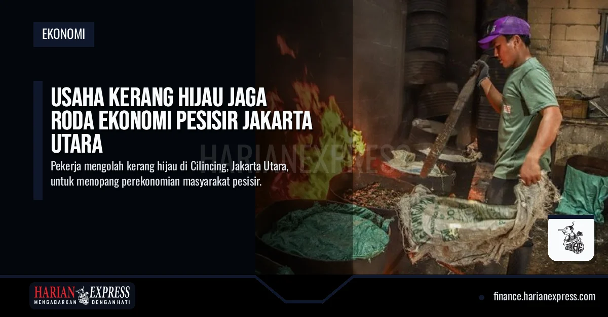 Usaha Kerang Hijau Jaga Roda Ekonomi Pesisir Jakarta Utara